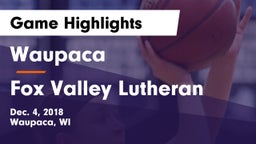 Waupaca  vs Fox Valley Lutheran  Game Highlights - Dec. 4, 2018