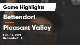 Bettendorf  vs Pleasant Valley  Game Highlights - Feb. 12, 2021