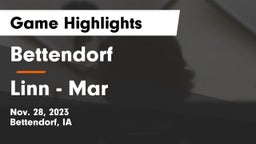 Bettendorf  vs Linn - Mar  Game Highlights - Nov. 28, 2023