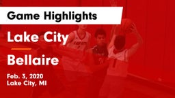 Lake City  vs Bellaire  Game Highlights - Feb. 3, 2020