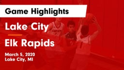 Lake City  vs Elk Rapids  Game Highlights - March 5, 2020