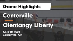 Centerville vs Olentangy Liberty  Game Highlights - April 30, 2022