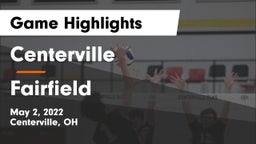 Centerville vs Fairfield  Game Highlights - May 2, 2022
