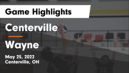 Centerville vs Wayne  Game Highlights - May 25, 2022