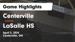 Centerville vs LaSalle HS Game Highlights - April 3, 2024