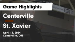 Centerville vs St. Xavier  Game Highlights - April 13, 2024