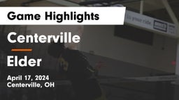 Centerville vs Elder  Game Highlights - April 17, 2024