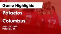 Palacios  vs Columbus  Game Highlights - Sept. 22, 2023