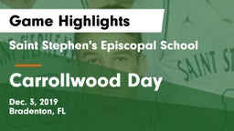 Saint Stephen's Episcopal School vs Carrollwood Day  Game Highlights - Dec. 3, 2019