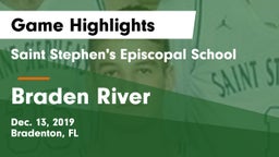 Saint Stephen's Episcopal School vs Braden River  Game Highlights - Dec. 13, 2019