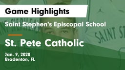 Saint Stephen's Episcopal School vs St. Pete Catholic Game Highlights - Jan. 9, 2020