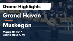 Grand Haven  vs Muskegon Game Highlights - March 10, 2017