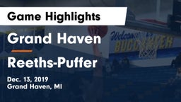 Grand Haven  vs Reeths-Puffer  Game Highlights - Dec. 13, 2019