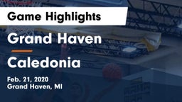 Grand Haven  vs Caledonia  Game Highlights - Feb. 21, 2020