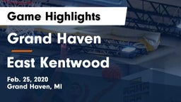 Grand Haven  vs East Kentwood  Game Highlights - Feb. 25, 2020