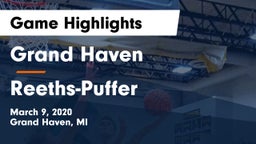 Grand Haven  vs Reeths-Puffer  Game Highlights - March 9, 2020