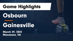 Osbourn  vs Gainesville  Game Highlights - March 29, 2022
