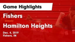 Fishers  vs Hamilton Heights  Game Highlights - Dec. 4, 2019