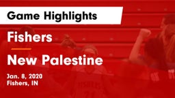 Fishers  vs New Palestine  Game Highlights - Jan. 8, 2020