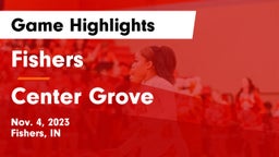 Fishers  vs Center Grove  Game Highlights - Nov. 4, 2023