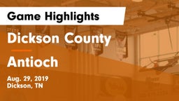 Dickson County  vs Antioch  Game Highlights - Aug. 29, 2019