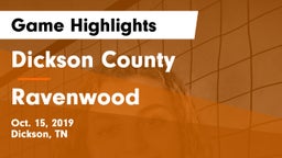 Dickson County  vs Ravenwood  Game Highlights - Oct. 15, 2019