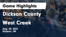 Dickson County  vs West Creek  Game Highlights - Aug. 28, 2023