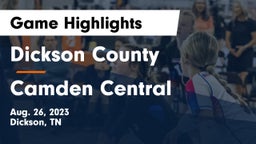 Dickson County  vs Camden Central  Game Highlights - Aug. 26, 2023