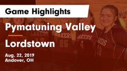 Pymatuning Valley  vs Lordstown Game Highlights - Aug. 22, 2019