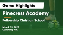Pinecrest Academy  vs Fellowship Christian School Game Highlights - March 23, 2022