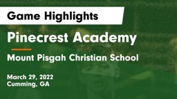 Pinecrest Academy  vs Mount Pisgah Christian School Game Highlights - March 29, 2022