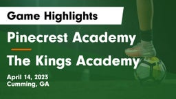 Pinecrest Academy  vs The Kings Academy Game Highlights - April 14, 2023