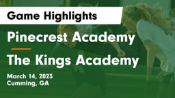 Pinecrest Academy  vs The Kings Academy Game Highlights - March 14, 2023