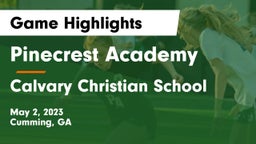 Pinecrest Academy  vs Calvary Christian School Game Highlights - May 2, 2023