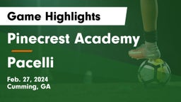 Pinecrest Academy  vs Pacelli  Game Highlights - Feb. 27, 2024