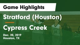 Stratford  (Houston) vs Cypress Creek  Game Highlights - Dec. 20, 2019