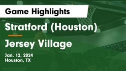 Stratford  (Houston) vs Jersey Village  Game Highlights - Jan. 12, 2024
