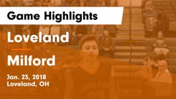 Loveland  vs Milford Game Highlights - Jan. 23, 2018
