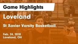 Loveland  vs St Xavier Varsity Basketball Game Highlights - Feb. 24, 2018