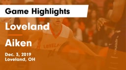 Loveland  vs Aiken  Game Highlights - Dec. 3, 2019