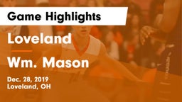 Loveland  vs Wm. Mason  Game Highlights - Dec. 28, 2019