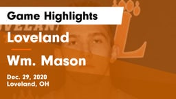 Loveland  vs Wm. Mason  Game Highlights - Dec. 29, 2020