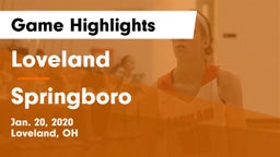 Loveland  vs Springboro  Game Highlights - Jan. 20, 2020