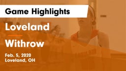 Loveland  vs Withrow  Game Highlights - Feb. 5, 2020