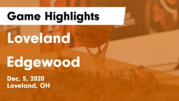 Loveland  vs Edgewood  Game Highlights - Dec. 5, 2020