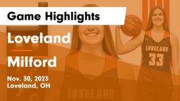 Loveland  vs Milford  Game Highlights - Nov. 30, 2023