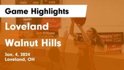 Loveland  vs Walnut Hills  Game Highlights - Jan. 4, 2024