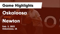 Oskaloosa  vs Newton   Game Highlights - Feb. 3, 2023