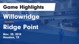 Willowridge  vs Ridge Point  Game Highlights - Nov. 20, 2018