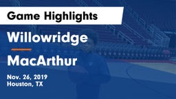 Willowridge  vs MacArthur  Game Highlights - Nov. 26, 2019